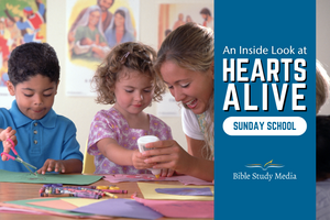 Hearts Alive Sunday School Curriculum
