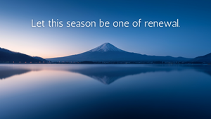 Let this season be one of renewal.