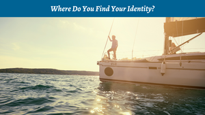 Where Do You Find Your Identity?