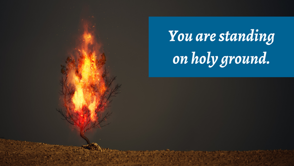 You Are Standing on Holy Ground | Devotional | BSM