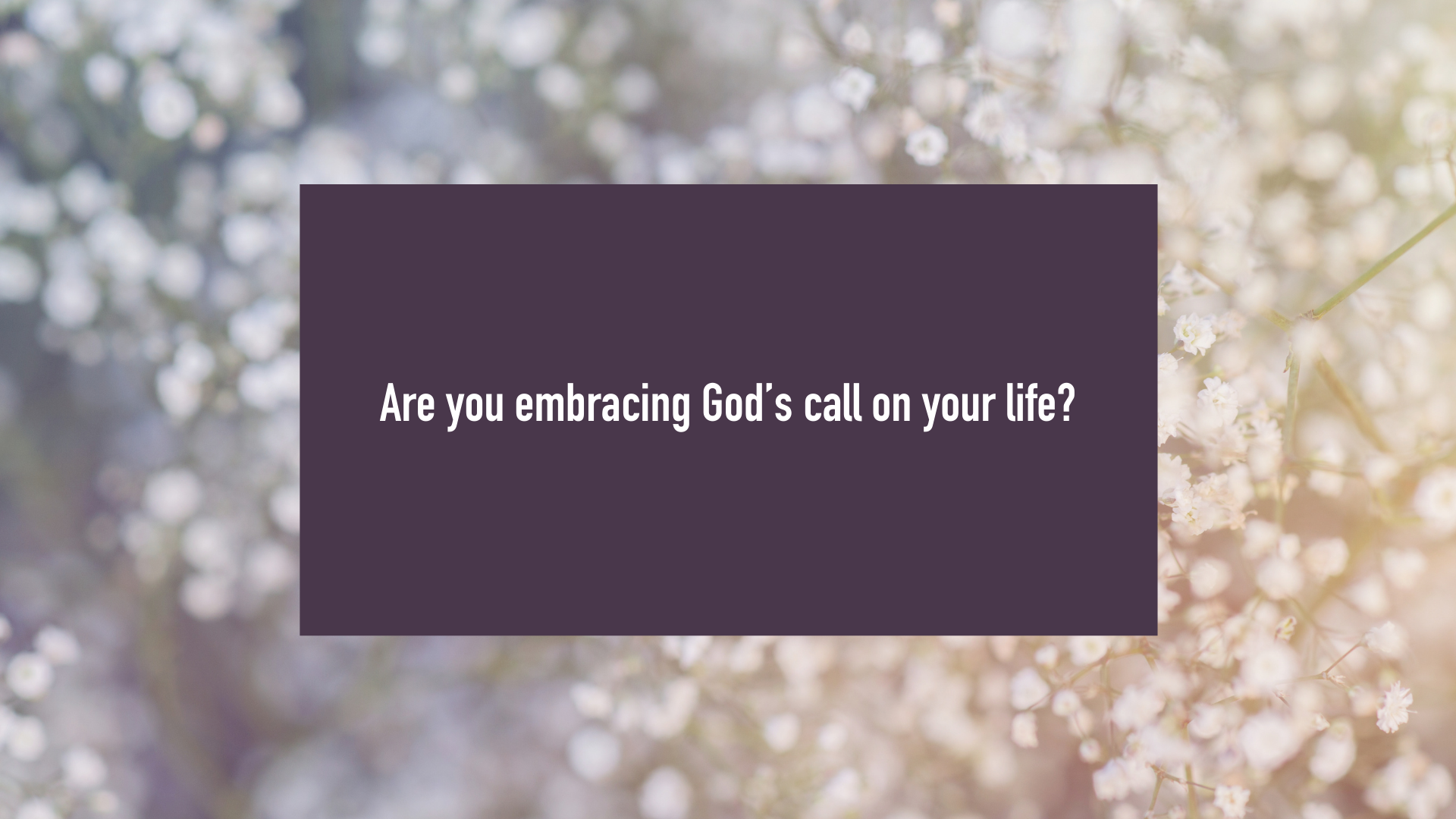 God’s Call