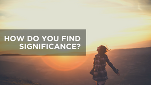 How Do You Find Significance?