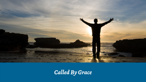 Called by Grace