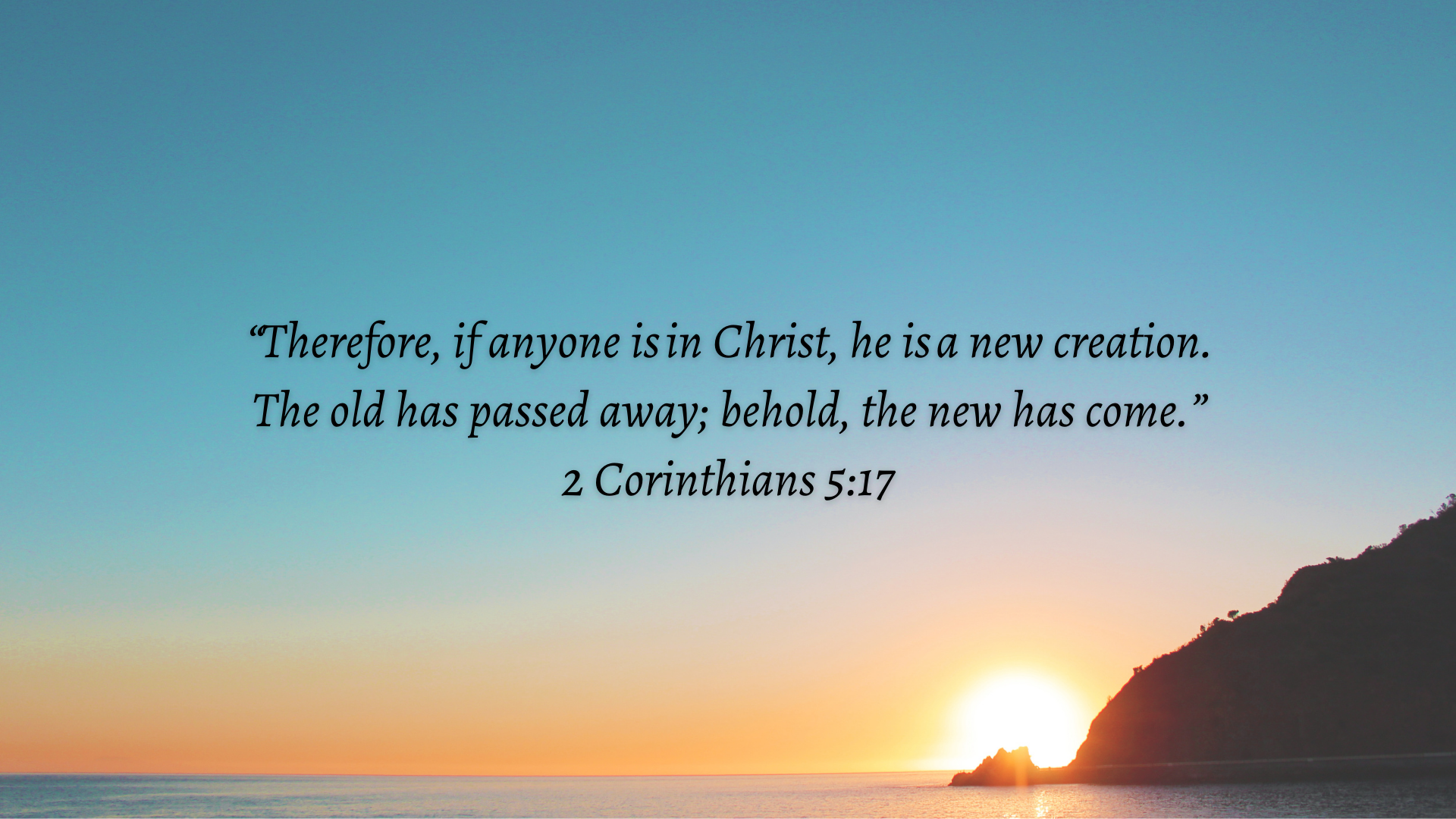 You Are a New Creation in Christ