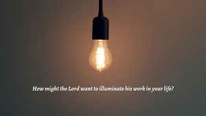 the illumination of the Lord's work