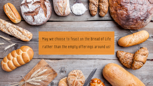 Feast on the Bread of Life