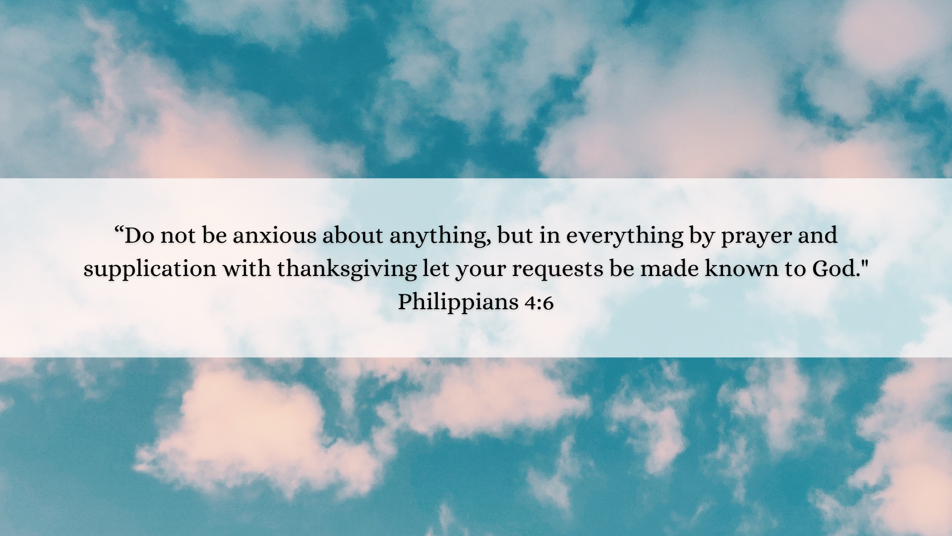 Philippians 4:6