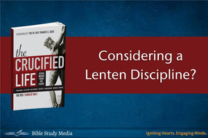 Considering a Lenten Discipline