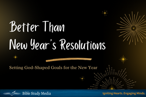 Better Than New Year’s Resolutions