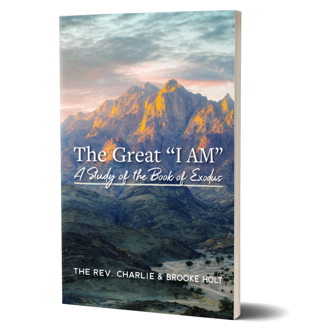 The Great "I AM" – A Study of the Book of Exodus