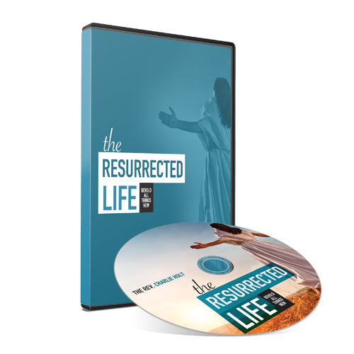 The Resurrected Life DVD: All Things New